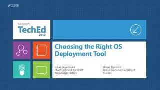 Choosing the Right OS Deployment Tool