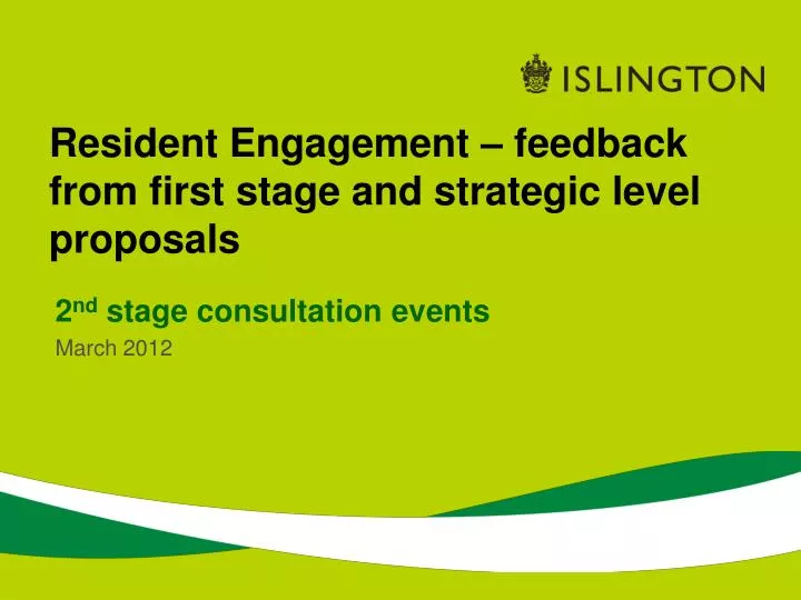 resident engagement feedback from first stage and strategic level proposals