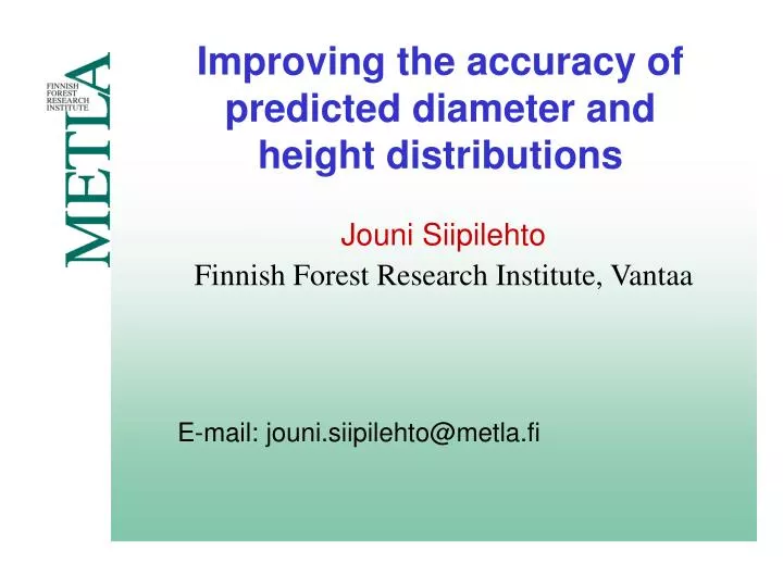 improving the accuracy of predicted diameter and height distributions