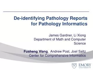 De-identifying Pathology Reports for Pathology Informatics