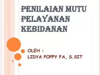 penilaian mutu pelayanan kebidanan