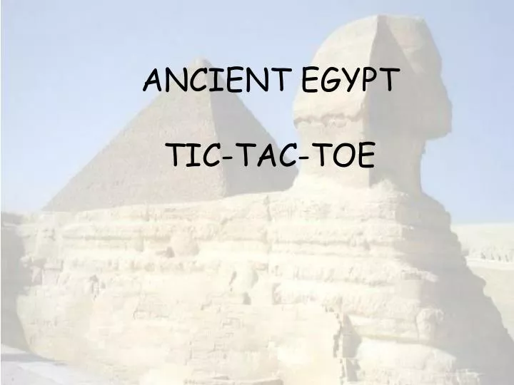 ancient egypt tic tac toe