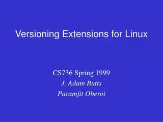 Versioning Extensions for Linux