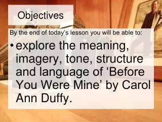 Objectives