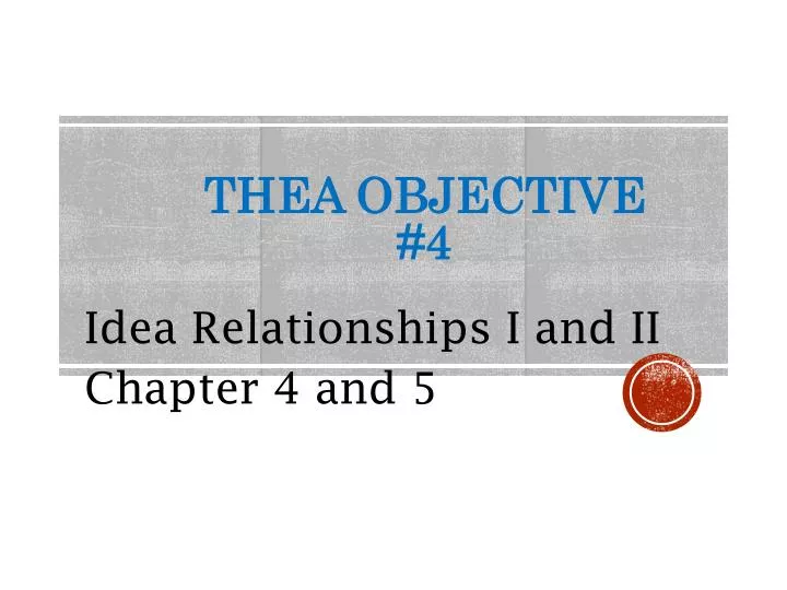 thea objective 4