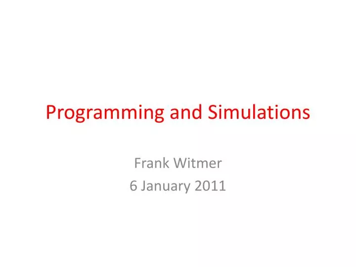 programming and simulations