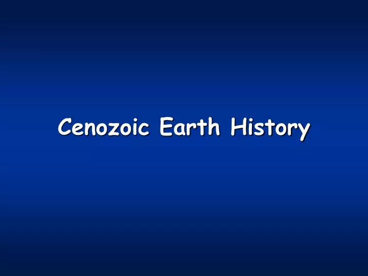 cenozoic earth history
