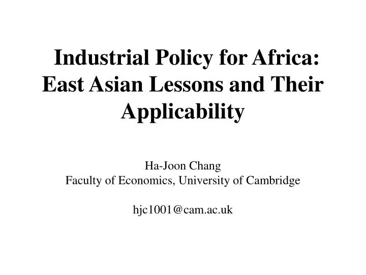 industrial policy for africa east asian lessons and their applicability
