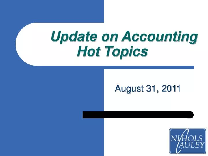 update on accounting hot topics