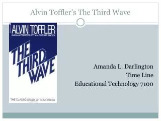 Alvin Toffler’s The Third Wave