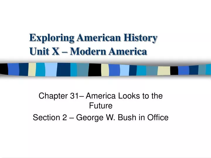 exploring american history unit x modern america