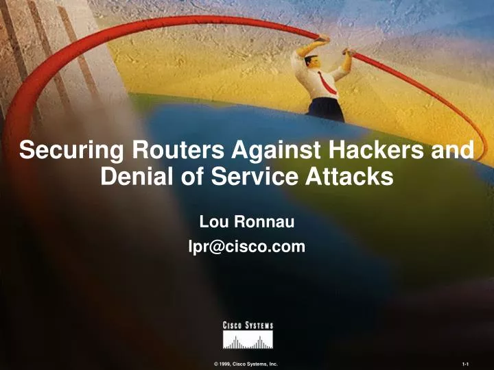 securing routers against hackers and denial of service attacks