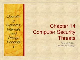 Chapter 14 Computer Security Threats
