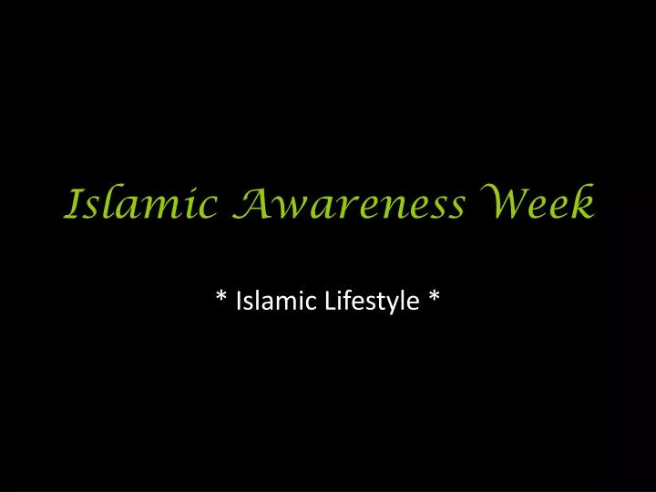 islamic awareness week