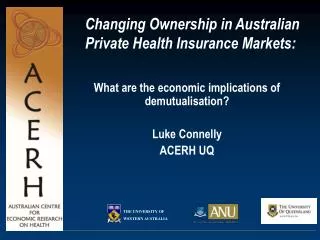 Changing Ownership in Australian Private Health Insurance Markets: