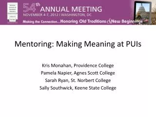 Mentoring: Making Meaning at PUIs