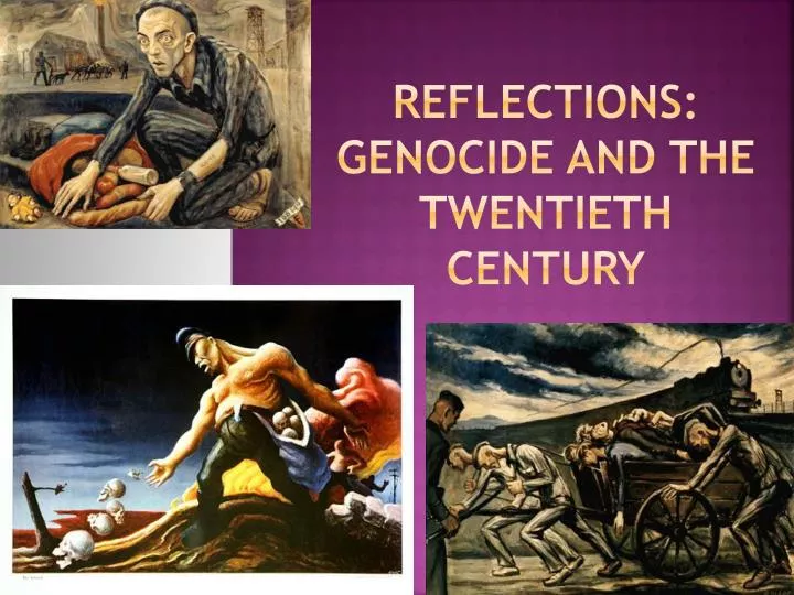 reflections genocide and the twentieth century