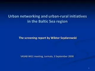 Urban networking and urban-rural initiatives in the Baltic Sea region