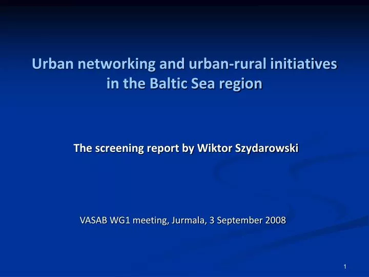 urban networking and urban rural initiatives in the baltic sea region