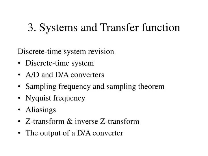 3 systems and transfer function
