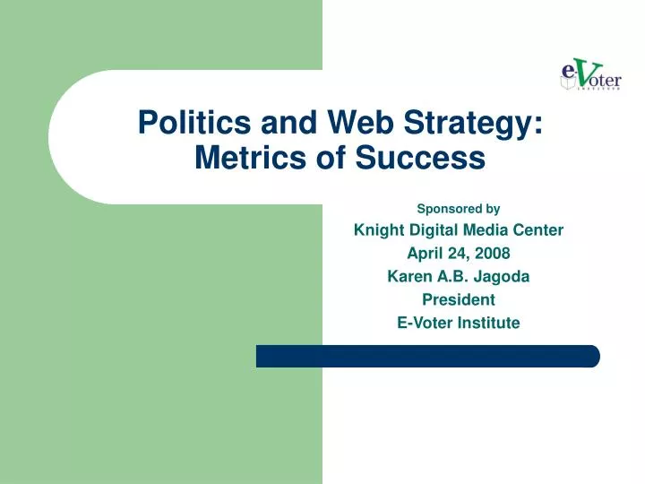 politics and web strategy metrics of success