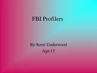 FBI Profilers