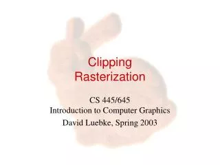 Clipping Rasterization