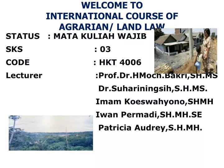 welcome to international course of agrarian land law
