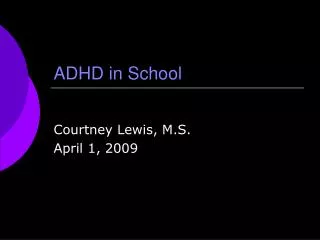 ADHD in School