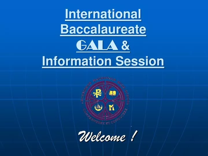 international baccalaureate gala information session