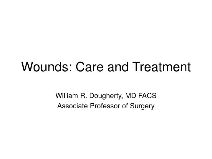 wounds care and treatment