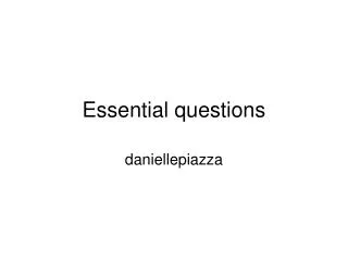 Essential questions