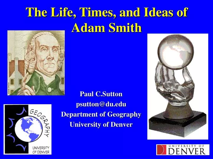 the life times and ideas of adam smith