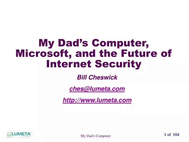 my dad s computer microsoft and the future of internet security