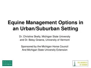 Equine Management Options in an Urban/Suburban Setting