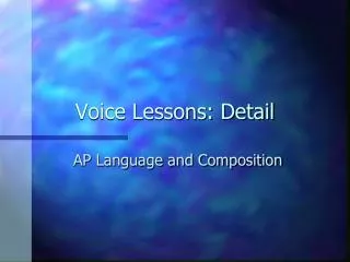 Voice Lessons: Detail