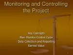 Monitoring and Controlling the Project - slide 1
