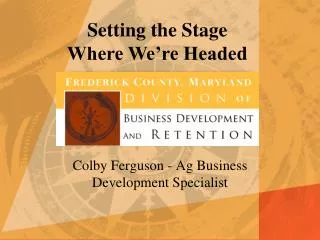 Colby Ferguson - Ag Business Development Specialist