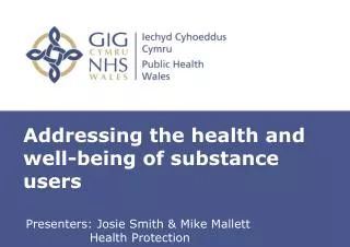 Addressing the health and well-being of substance users
