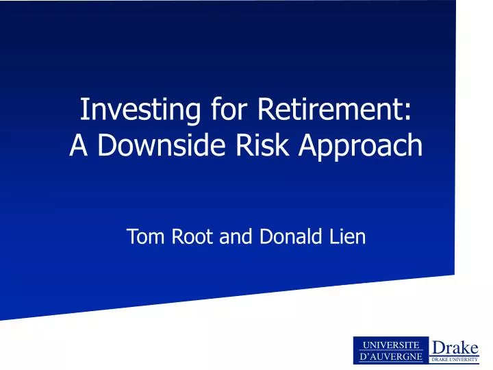 investing for retirement a downside risk approach