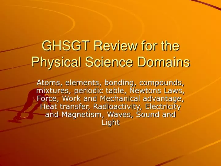 ghsgt review for the physical science domains