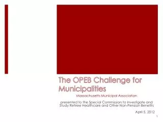 The OPEB Challenge for Municipalities