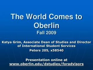 The World Comes to Oberlin Fall 2009