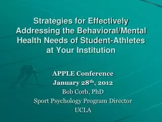 Strategies for Effectively Addressing the Behavioral/Mental Health Needs of Student-Athletes at Your Institution