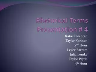 Rhetorical Terms Presentation # 4