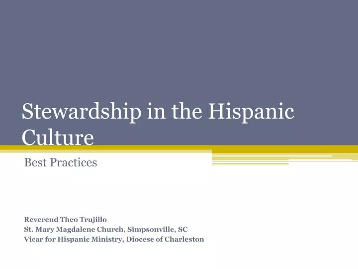 stewardship in the hispanic culture