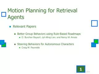 Motion Planning for Retrieval Agents