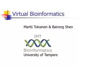 Virtual Bioinformatics