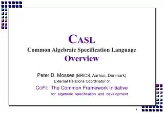C ASL Common Algebraic Specification Language Overview