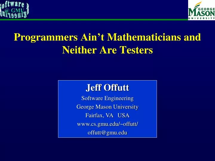 programmers ain t mathematicians and neither are testers